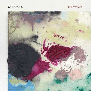 CD Grey Paris: Lee Waves EP DIGI
