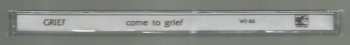 CD Grief: Come To Grief