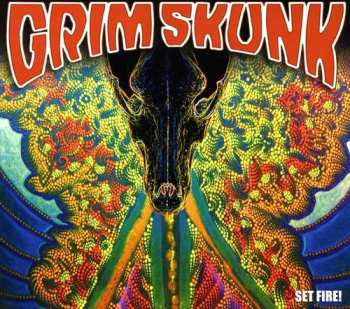 Album Grimskunk: Set Fire!