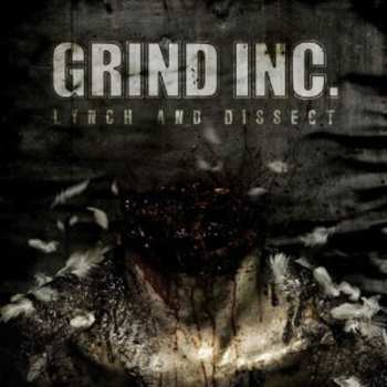 Album Grind Inc.: Lynch And Dissect