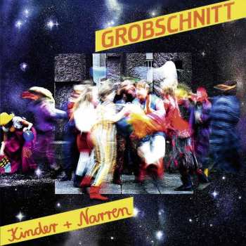 CD Grobschnitt: Kinder + Narren
