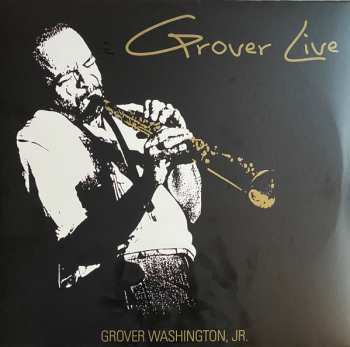 2LP Grover Washington, Jr.: Grover Live LTD