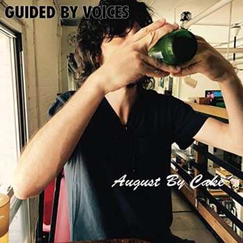 Album Guided By Voices: August By Cake