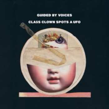 CD Guided By Voices: Class Clown Spots A UFO