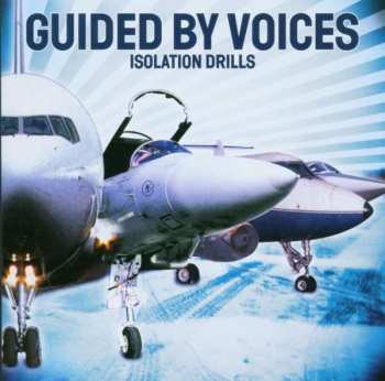 CD Guided By Voices: Isolation Drills