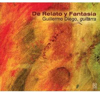 Album Guillermo Diego: Of Stories & Fantasy