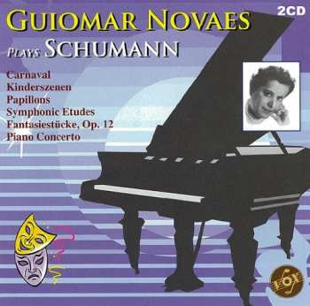 Album Robert Schumann: Carnaval · Kinderszenen · Papillons · Symphonic Etudes · Fantasiestücke, Op. 12 · Piano Concerto
