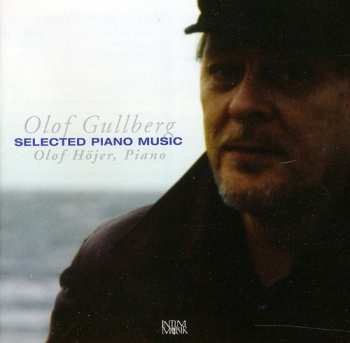 Album Gullberg / Hojer: Selected Piano Music