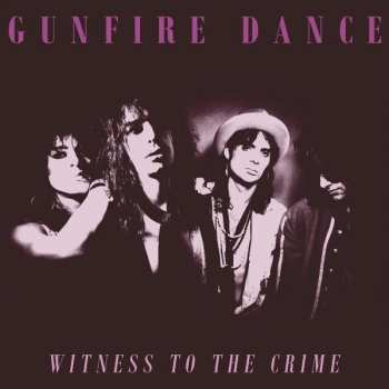 LP Gunfire Dance: Witness To The Crime LTD