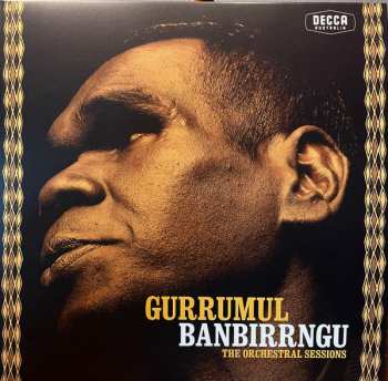Album Gurrumul Yunupingu: Banbirrngu The Orchestral Sessions