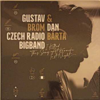 LP Dan Bárta: I Killed This Song at Karaoke Last Night