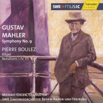 Album Gustav Mahler: Symphony No. 9 / Rituel / Notations I-IV, VIII