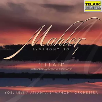 Symphony No. 1 "Titan" In D Major