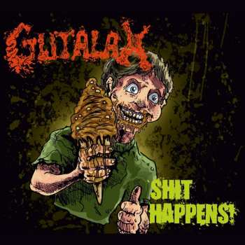 CD Gutalax: Shit Happens!