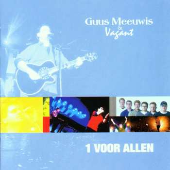 CD Guus Meeuwis & Vagant: 1 Voor Allen