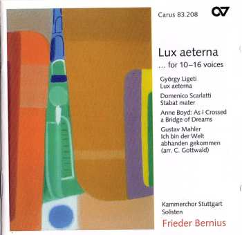 Album Various: Lux Aeterna... For 10-16 Voices