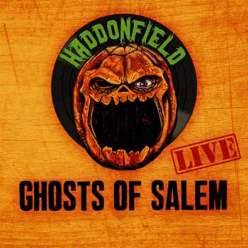 LP Haddonfield: Ghosts Of Salem LIVE CLR