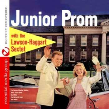 Album Haggart,lawson: Junior Prom