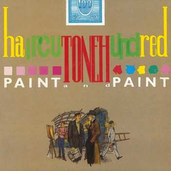2CD Haircut One Hundred: Paint And Paint DLX
