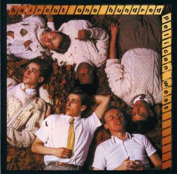 CD Haircut One Hundred: Pelican West Plus