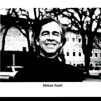CD Håkan Sund: Magic Of The Moment - Ögonblickets Magi