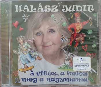 Album Halász Judit: A Vitéz, A Kalóz, Meg A Nagymama