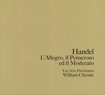 2CD Georg Friedrich Händel: L'Allegro, Il Penseroso Ed Il Moderato