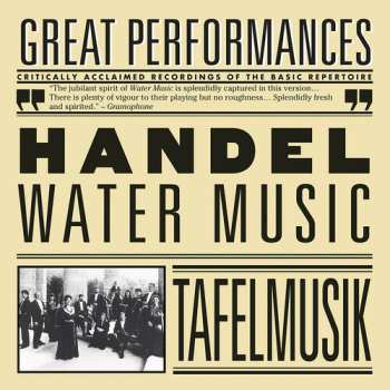 CD Georg Friedrich Händel: Water Music · Suite From Il Pastor Fido