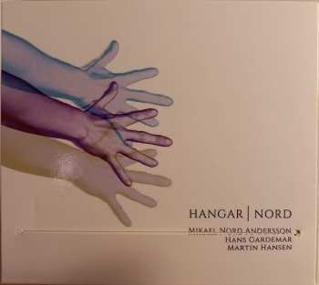 CD Hangar Nord: Hangar Nord