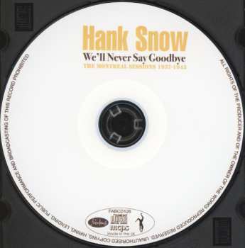 CD Hank Snow: We'll Never Say Goodbye