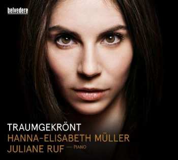 Album Hanna-Elisabeth Müller: Traumgekrönt