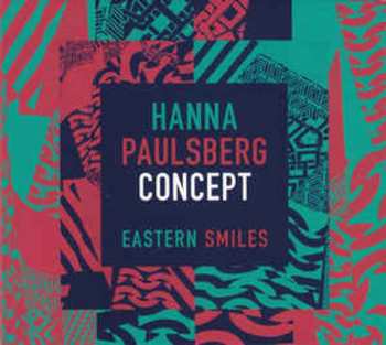 CD Hanna Paulsberg Concept: Eastern Smiles