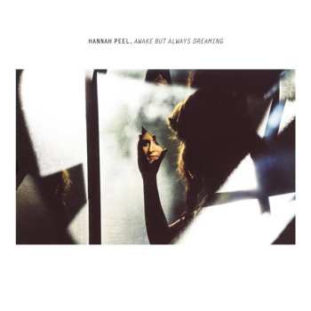 CD Hannah Peel: Awake But Always Dreaming