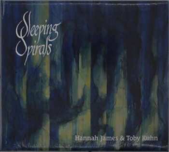 CD Hannah James: Sleeping Spirals