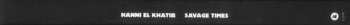 Caja/3EP Hanni El Khatib: Savage Times (The Complete Collection Vol. 1-5) LTD | NUM