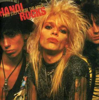 CD Hanoi Rocks: Two Steps From The Move