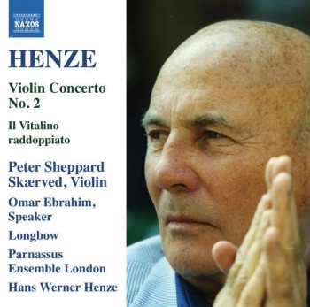 CD Hans Werner Henze: Violin Concerto No. 2 / Il Vitalino Raddoppiato
