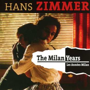 Album Hans Zimmer: The Milan Years
