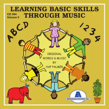 Hap Palmer: Learning Basic Skills Through Music Volume One