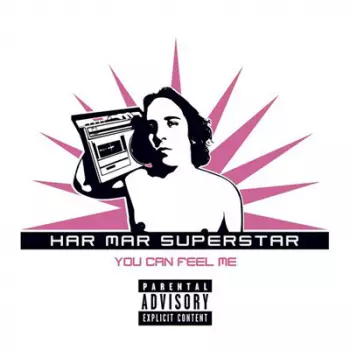 Har Mar Superstar: You Can Feel Me