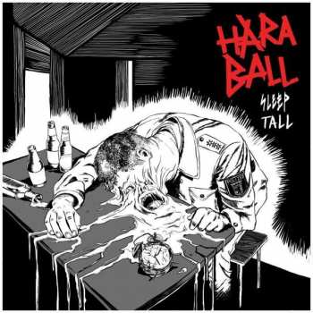 CD Haraball: Sleep Tall
