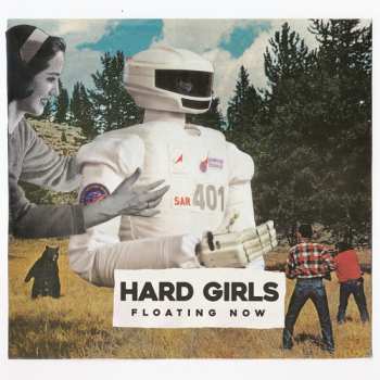LP Hard Girls: Floating Now