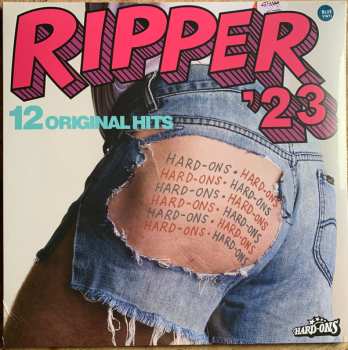 Album Hard-Ons: Ripper '23 - 12 Original Hits