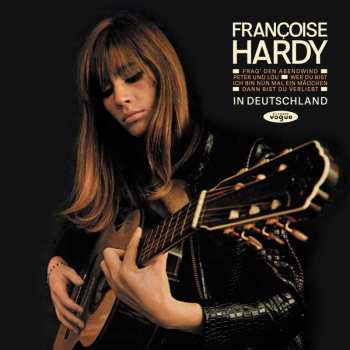 Album Françoise Hardy: In Deutschland
