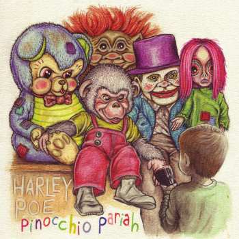 EP Harley Poe: Pinocchio Pariah