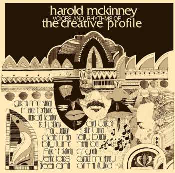 LP Harold McKinney: Voices And Rhythms Of The Creative Profile