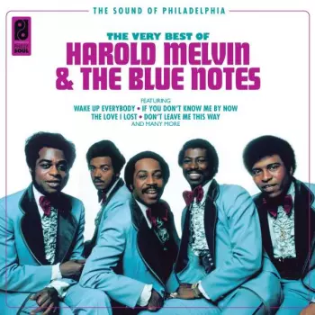 The Very Best Of Harold Melvin And The Blue Notes