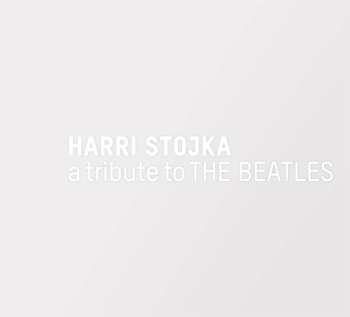 Album Harri Stojka: A Tribute To The Beatles
