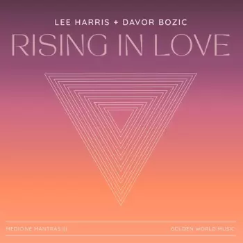 Harris,lee / Bozic,davor: Rising In Love