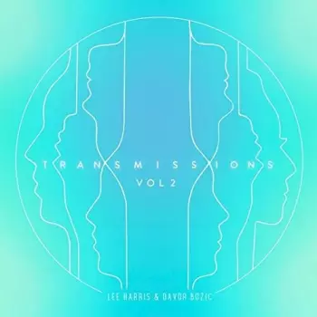 Transmissions Vol. 2